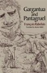 Franaois Rabelais, Francois Rabelais, François Rabelais - Gargantua and Pantagruel