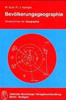 Franz J Kemper, Franz-Josef Kemper, Wolfgang Kuls - Bevölkerungsgeographie