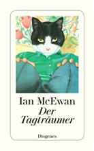 Ian McEwan - Der Tagträumer