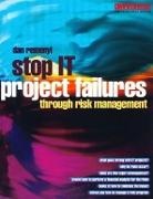 D. Remenyi, Dan Remenyi - Stop It Project Failures