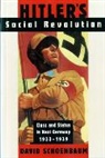 David Schoenbaum - Hitler's Social Revolution