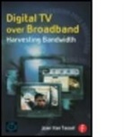 Joan van Tassel, Joan Van Tassel, Joan (Phd Associate Professor Van Tassel - Digital TV Over Broadband