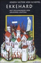 Joseph V von Scheffel, Joseph V. von Scheffel, Joseph Victor Von Scheffel, Joseph Viktor Von Scheffel, Hansgeo Schmidt-Bergmann, Johannes Grützke - Ekkehard