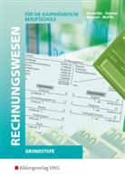Friedrich-Marti Deuschle, Friedrich-Martin Deuschle, Kur Gönner, Kurt Gönner, Kurt (Prof. Dr. Gönner, Männel... - Rechnungswesen für die Kaufmännische Berufsschule in Baden-Württemberg