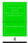 Franz Brentano, Franz Clemens Brentano, Oskar Kraus, Linda L. McAlister - Psychology From an Empirical Standpoint