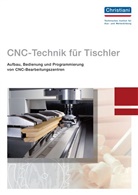 Roland Fischer - CNC-Technik für Tischler