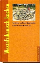 Joj Cobbinah, Jojo Cobbinah, Holger Ehling - Westafrikanisch kochen