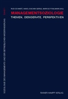 Hans-Joachim Gergs, Markus Pohlmann, Rudi Schmidt - Managementsoziologie