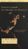 Giacomo Leopardi, Mari A Rigoni - Das Massaker der Illusionen