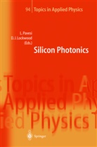 J Lockwood, J Lockwood, D. J. Lockwood, David J Lockwood, David J. Lockwood, L. Pavesi... - Silicon Photonics