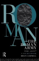 Brian Campbell, J. B. Campbell, J.B. Campbell, Campbell Brian - Roman Army, 31 Bc - Ad 337