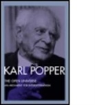 Karl Popper, Karl R. Popper, Sir Karl Popper, Sir Karl R. Popper, Iii Bartley, Iii W. W. Bartley... - Open Universe