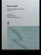 Kuan-Hsing Morley Chen, Stuart Hall, Dave Morley, David Chen Morley, Kuan-Hsing Chen, Chen Kuan-Hsing... - Stuart Hall