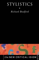 R. Bradford, Richard Bradford, Richard (University of Ulster Bradford, Richard (University of Ulster At Colerai Bradford, Richard (University of Ulster at Coleraine Bradford, Bradford Richard - Stylistics