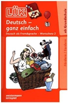 LÜK, Übungshefte: Deutsch - ganz einfach, Wortschatz für Anfänger. Tl.2