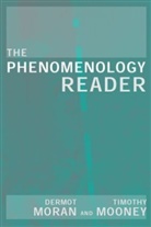 Tim Mooney, Tim Moran Mooney, Timothy Mooney, Dermot Moran, Tim Mooney, Mooney Tim... - Phenomenology Reader