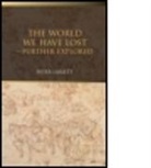 Peter Laslett, Peter (Formerly of University of Cambridg Laslett, Peter (formerly of University of Cambridge Laslett, Laslett Peter - World We Have Lost
