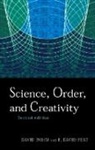 David Bohm, Davi Bohm David Peat, F David Peat, F. D. Peat, F. David Peat - Science, Order and Creativity