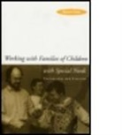 Naomi Dale, Dale Naomi - Working With Families of Children With Special Needs