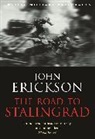 John Erickson, Prof John Erickson - The Road to Stalingrad