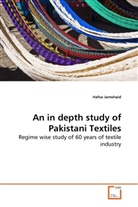 Hafsa Jamshaid - An in depth study of Pakistani Textiles