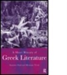 Suzanne Said, Suzanne Trede Said, Monique Trede - Short History of Greek Literature