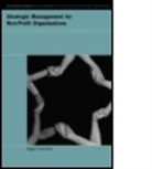 Roger Courtney - Strategic Management for Nonprofit Organizations