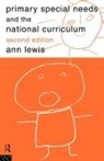 Ann Lewis, Ann (University of Delaware Lewis, Lewis Ann - Primary Special Needs and the National Curriculum
