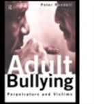 Peter Randall - Adult Bullying