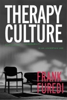 Frank Fured, Frank Furedi, Frank (University of Kent Furedi, Furedi Frank - Therapeutic Culture