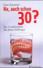 Hans Kantereit - Na, auch schon 30?