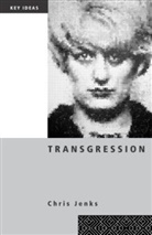 C. Jenks, Chris Jenks, Chris (Brunel University Jenks, Jenks Chris - Transgression