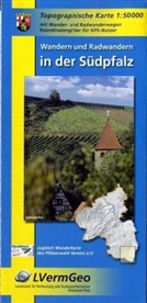 Landesam für Vermessung und Geobasisinfor - Topographische Karten Rheinland-Pfalz: Topographische Karte Rheinland-Pfalz Wandern und Radwandern in der Südpfalz