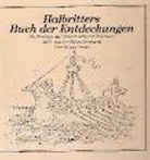 Robert Gernhardt, Kurt Halbritter - Halbritters Buch der Entdeckungen