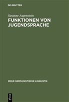 Susanne Augenstein - Funktionen von Jugendsprache