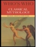 Michael Grant, Michael Hazel Grant, John Hazel, Myilibrary - Who's Who in Classical Mythology