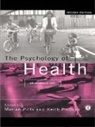 Keith Pitts Phillips, Marian Pitts, Keith Phillips, Marian Pitts, Pitts Marian - Psychology of Health