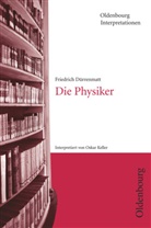 Friedrich Dürrenmatt, Oskar Keller, Klaus-Michael Bogdal, Clemen Kammler, Clemens Kammler, Oskar Keller... - Oldenbourg Interpretationen