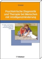 Christia Schanze, Christian Schanze - Psychiatrische Diagnostik und Therapie bei Menschen mit Intelligenzminderung, m. DVD