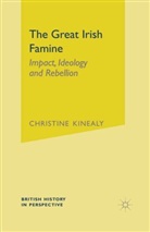 Christine Kinealy, Christine (Reader Kinealy - The Great Irish Famine