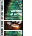 Dr. Robert Barrass, Robert Barrass, Robert (University of Sunderland Barrass - Writing At Work