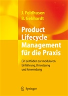 Jör Feldhusen, Jörg Feldhusen, Boris Gebhardt - Product Lifecycle Management für die Praxis