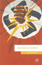 Jeremy Black, Neil Macmaster, Jerem Black, Jeremy Black - Racism in Europe