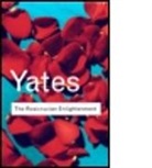Frances Yates, Frances A. Yates, Frances Amelia Yates, Yates Frances - Rosicrucian Enlightenment