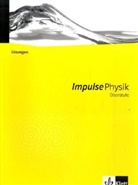 Impulse Physik, Oberstufe: Impulse Physik Oberstufe. Ausgabe