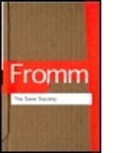 Leonard A. Anderson, Erich Fromm, Fromm Erich - The Sane Society