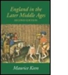 M H Keen, M. H. Keen, M.H. Keen, Maurice Keen, H. Keen M. - England in the Later Middle Ages