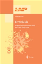 R. Beig, B. -G. Englert, U. Frisch, P. Hänggi, K. Hepp, W. Hillebrandt... - Ferrofluids