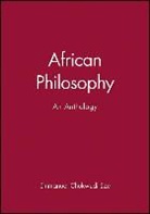 Eze, Ec Eze, Emmanuel Chukwudi Eze, Emmanuel Chukwudieze, Emmanuel Chukwudi Eze - African Philosophy