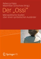 Pate, Rebecc Pates, Rebecca Pates, Schocho, Schochow, Schochow... - Der "Ossi"